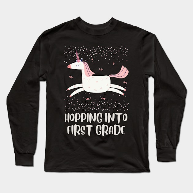 Back to School Pink Unicorn Design, Hopping into First Grade, First Day of School Shirt, School Girls Gift T-Shirt Unicorn Long Sleeve T-Shirt by BAH